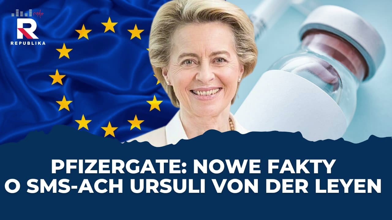 Pfizergate: Nowe Fakty o SMS-ach Ursuli von der Leyen | W. Gnat