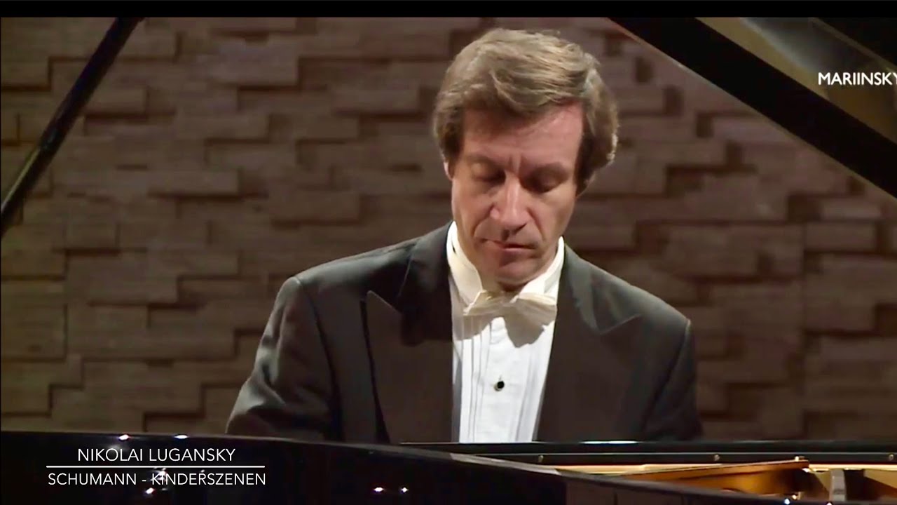 Lugansky - Schumann, Kinderszenen (Scenes from Childhood)