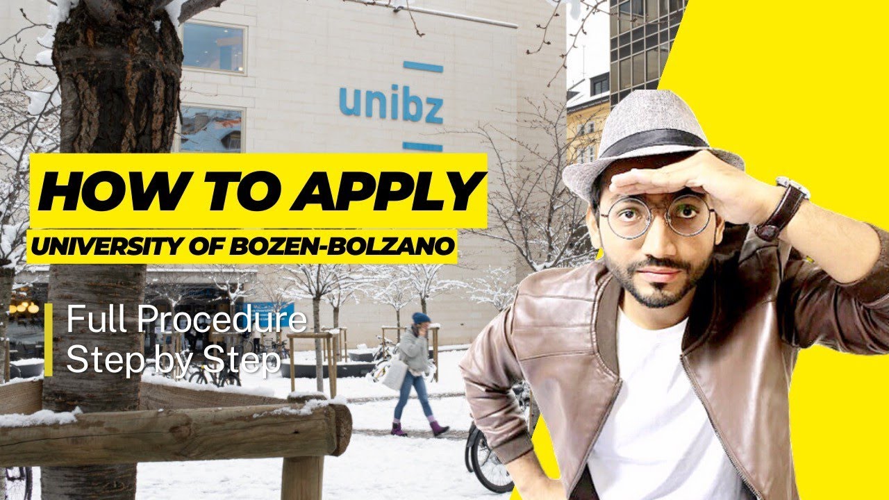 how to apply University of Bozen-Bolzano Italy | UNIBZ | Admissions Open | Full procedure