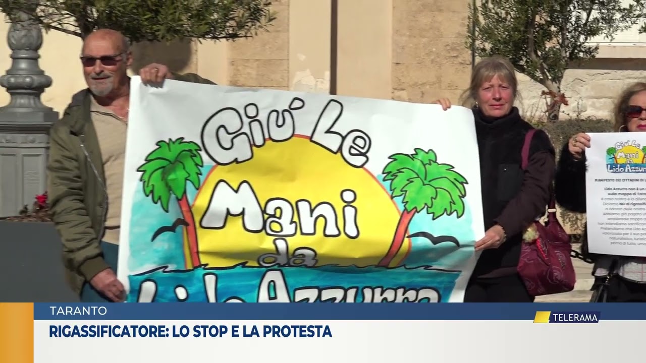 TARANTO. RIGASSIFICATORE: LO STOP E LA PROTESTA