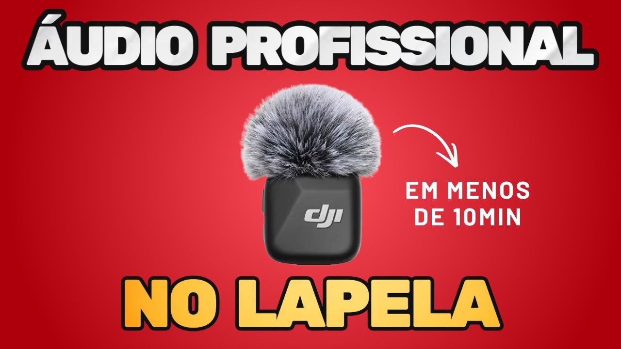 Lapela PROFISSIONAL: Como deixar o áudio do seu lapela 100% profissional em menos de 10 minutos!
