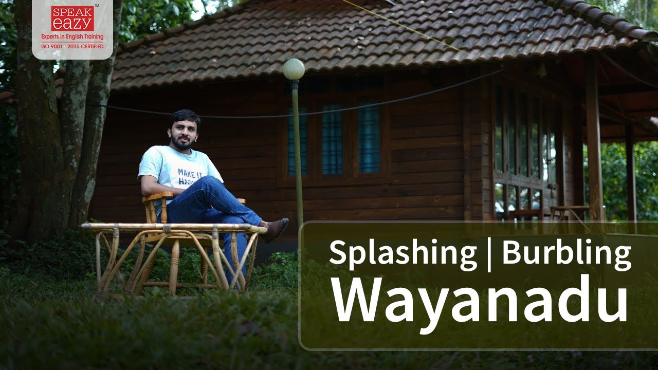 Exploring English & Wayanadu | English Vlog | Speakeazy
