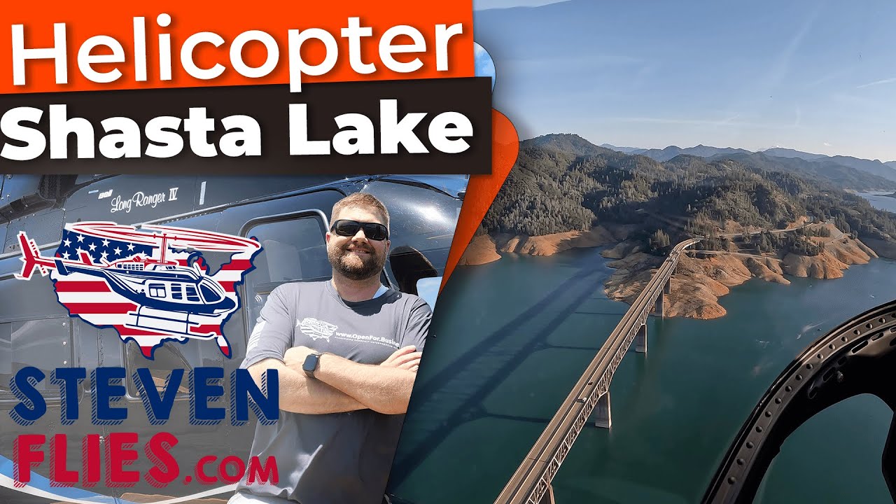 🚁 Helicopter - Shasta Lake CA