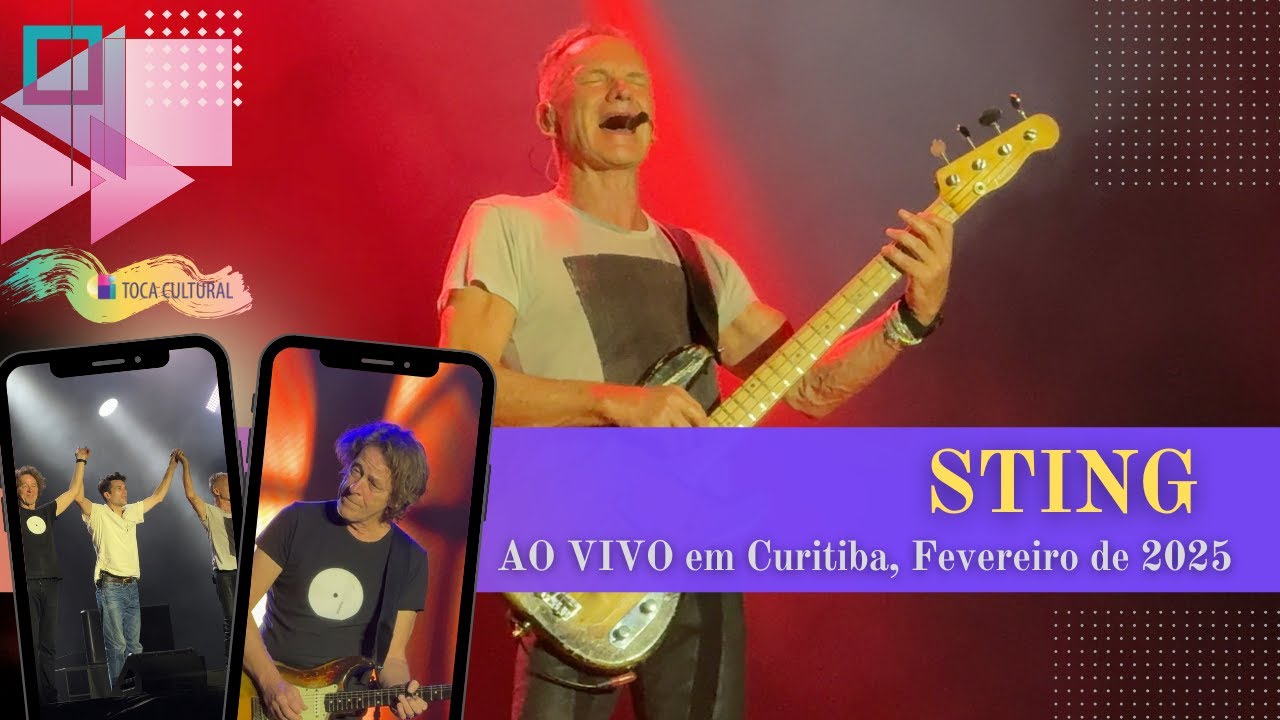 STING ao vivo na Pedreira Paulo Leminski, em Curitiba, 2025 - Melhores Momentos