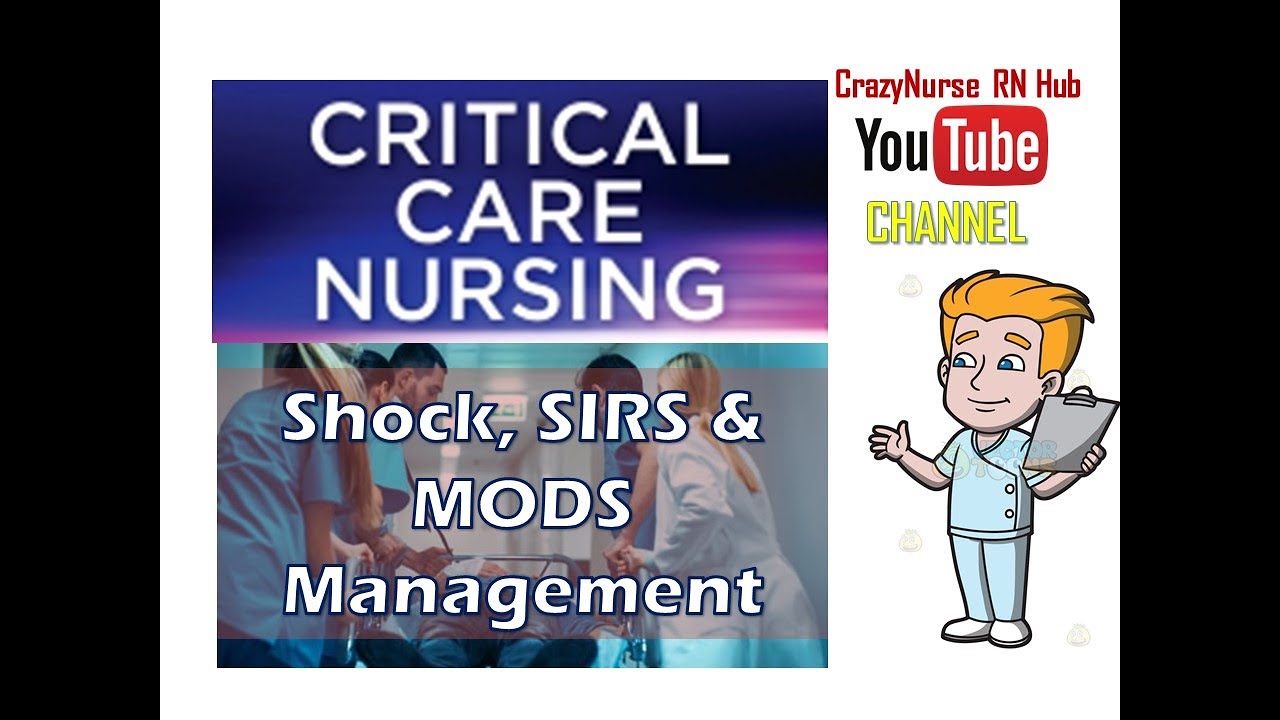 Critical Care: Shock, SIRS & MODS Management