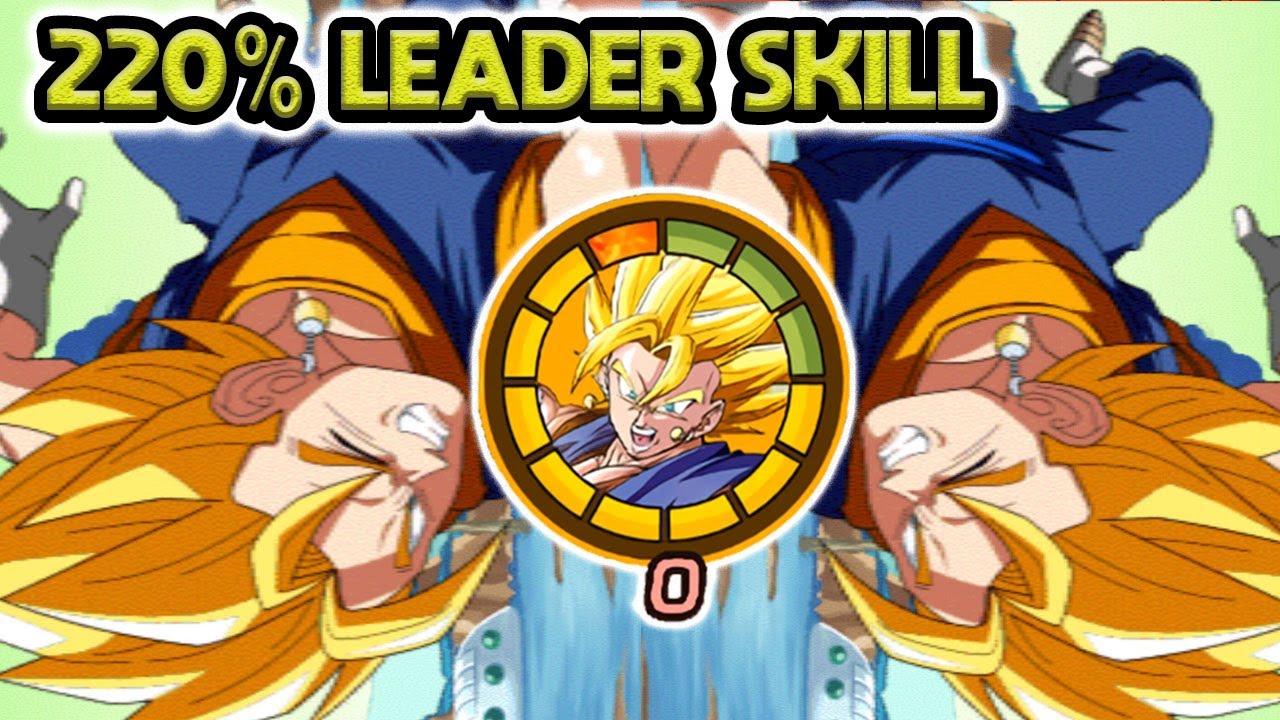 220% LEADER SKILL! 100% eza phy 