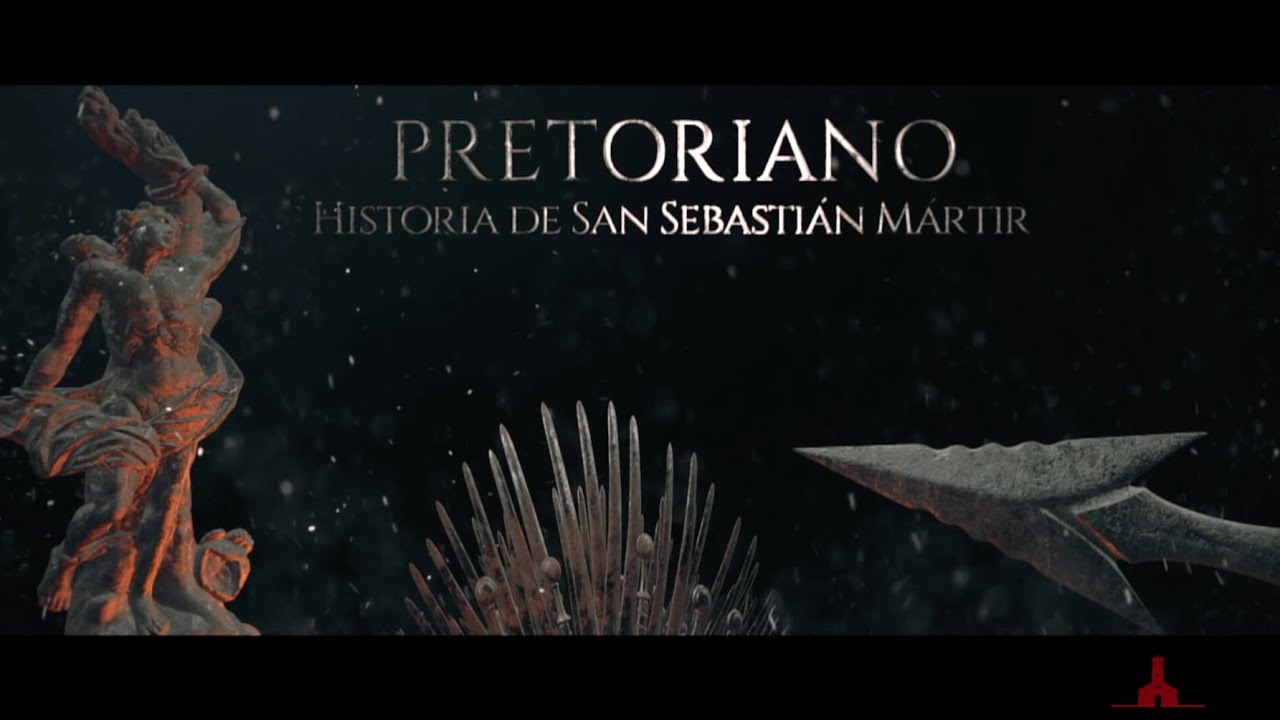 PRETORIANO: Historia de San Sebasti&aacute;n M&aacute;rtir