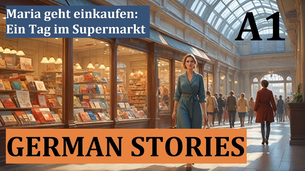 German Stories A1 | German-English Story for Beginners | Maria geht einkaufen - Maria goes shopping