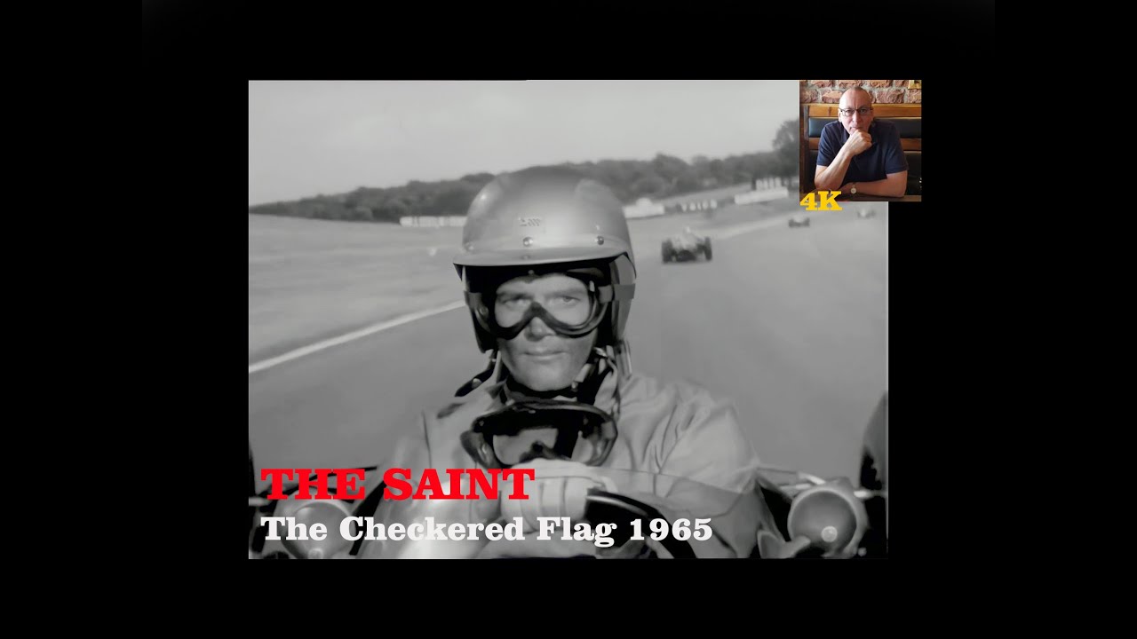 THE SAINT The Checkered Flag 1965: Leif Eriksson 4K Remaster