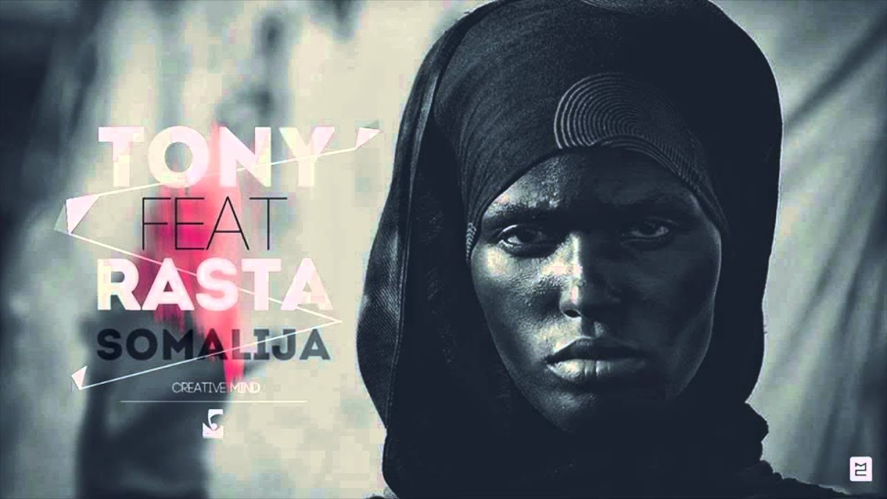 Zly Tony Ft. Rasta - Somalija
