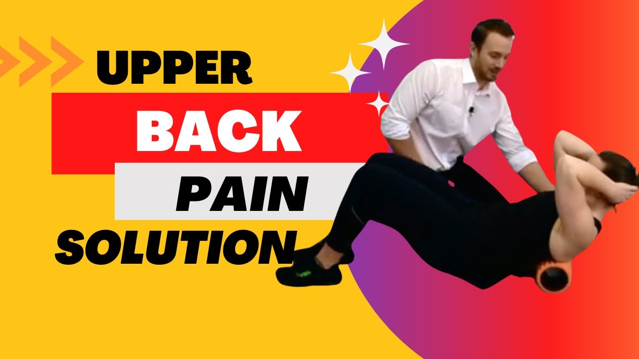 Upper Back Pain Relief Technique