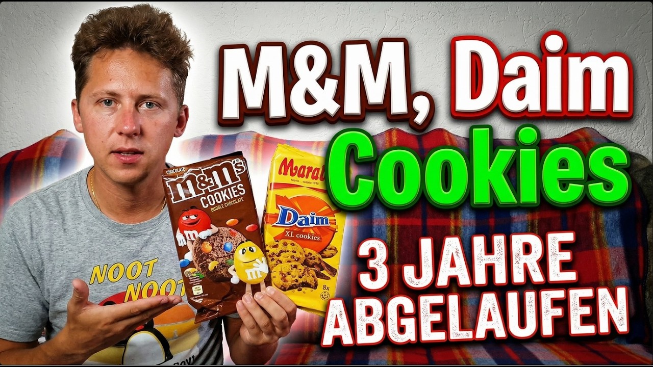 M&M und Daim Cookies fast 3 Jahre abgelaufen