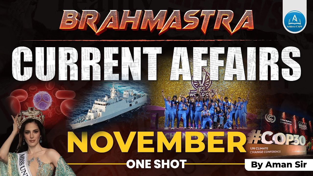 BRAHMASTRA NOVEMBER 2025 Magazine | Monthly Current Affairs | UPSC CAPF, CSE, NDA, CDS & OTHERS