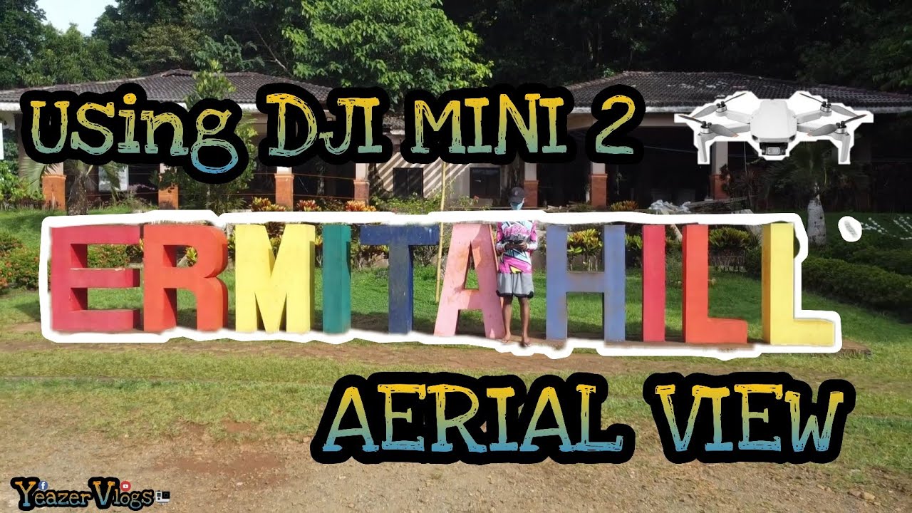 📍ERMITA HILL | Yeazer Vlogs | Dji Mini 2