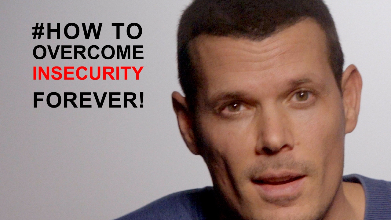 How to overcome insecurity: #1 TIP TO GET RID OF INSECURITIES FOREVER