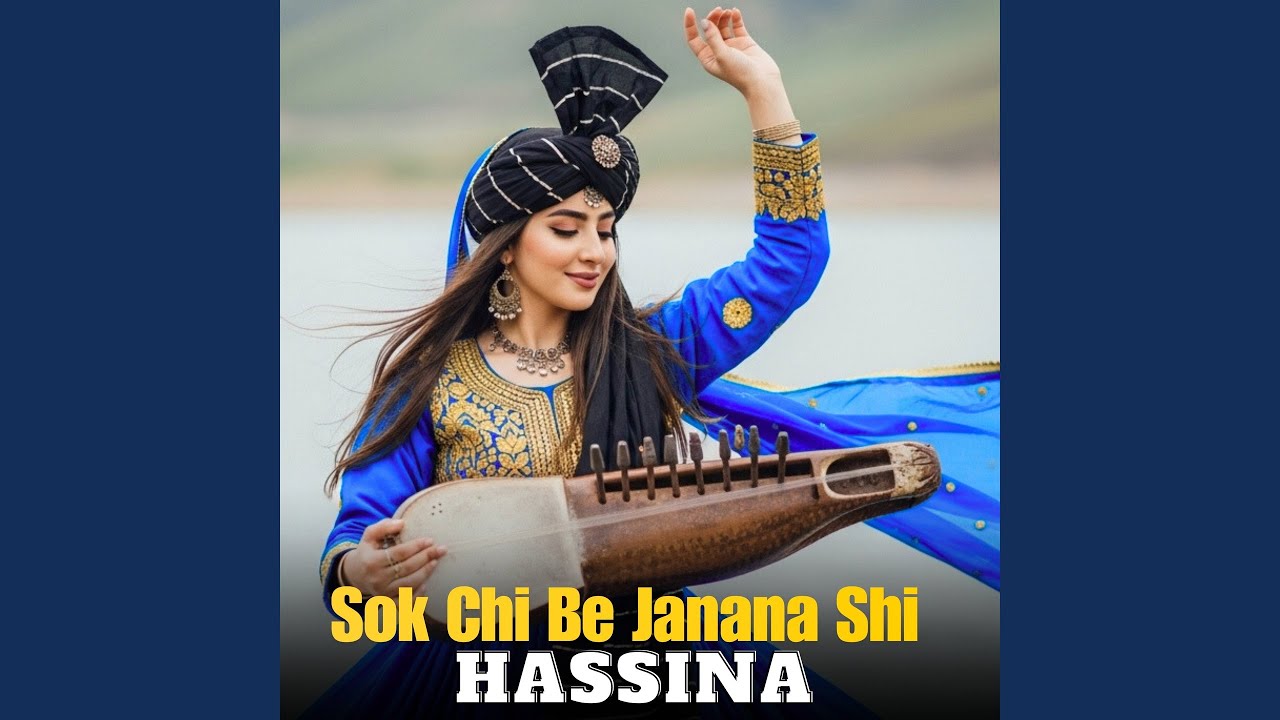 Sok Chi Be Janana Shi