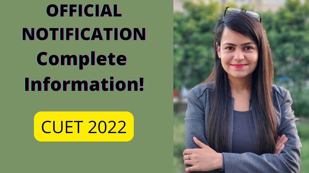 CUET 2022 OFFICIAL ANNOUNCEMENT | National Testing Agency NOTIFICATION | COMPLETE GUIDE |