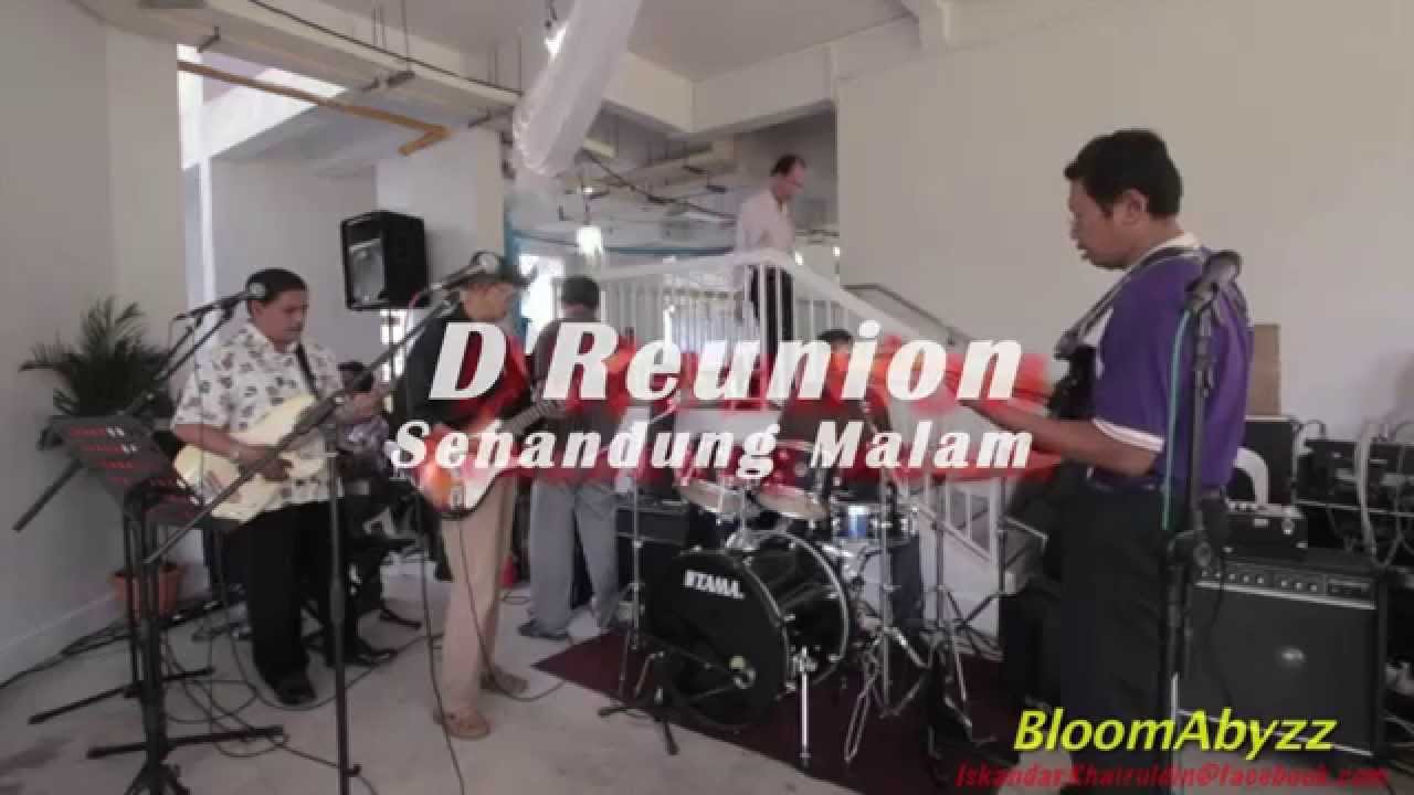 D'Reunion - Senandung Malam