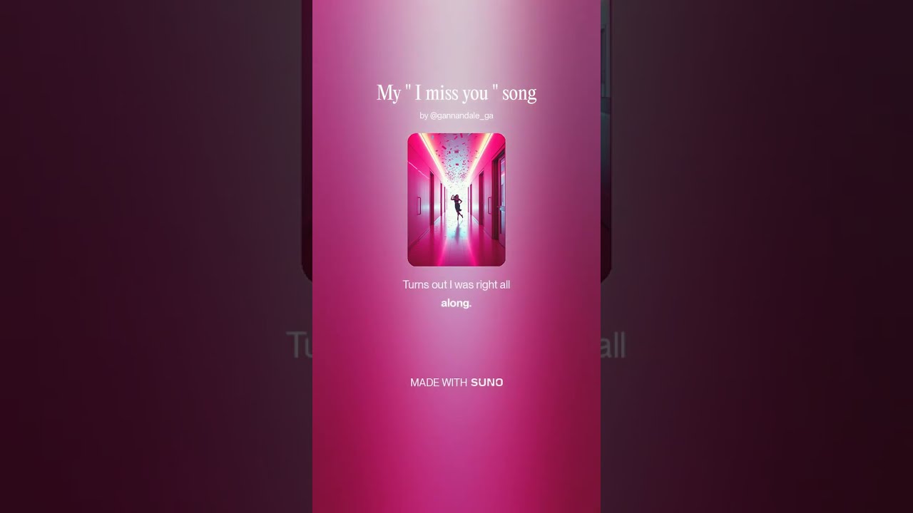 My   I miss you   song