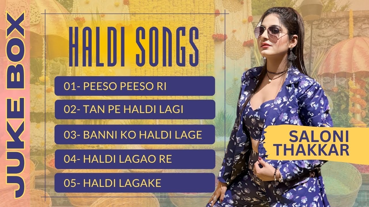 NONSTOP HALDI SONGS (JUKEBOX) HALDI CEREMONY | SALONI THAKKAR #haldiceremony #haldi