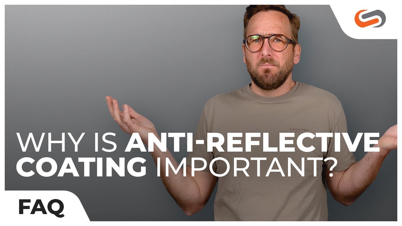 Why is Anti-Reflective Coating Important on My Glasses?
