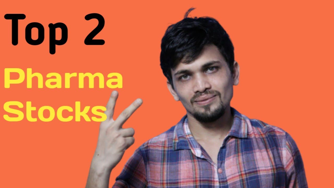 Top 2 Pharma Stocks to Buy in 2020 | Fundamental Analysis