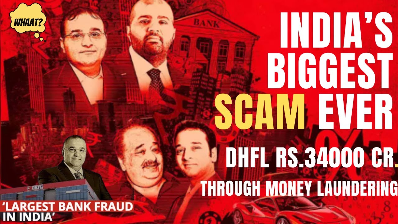 DHFL BANK LOAN FRAUD OF Rs.34600 Cr.😱🤯|INDIA'S BIGGEST SCAM EVER IN HISTORY#education#scammer #dhfl