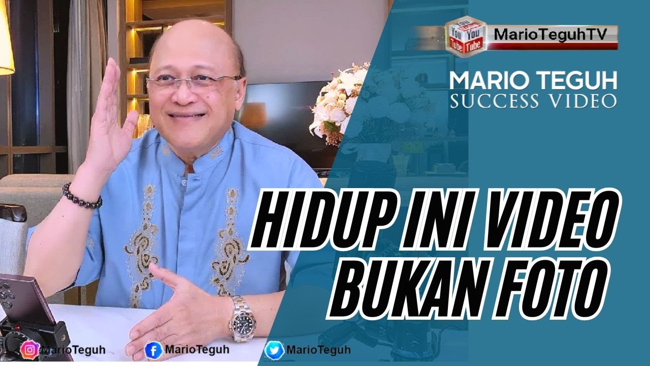 HIDUP INI VIDEO, BUKAN FOTO - MARIO TEGUH SUCCESS VIDEO #video #marioteguh #fyp