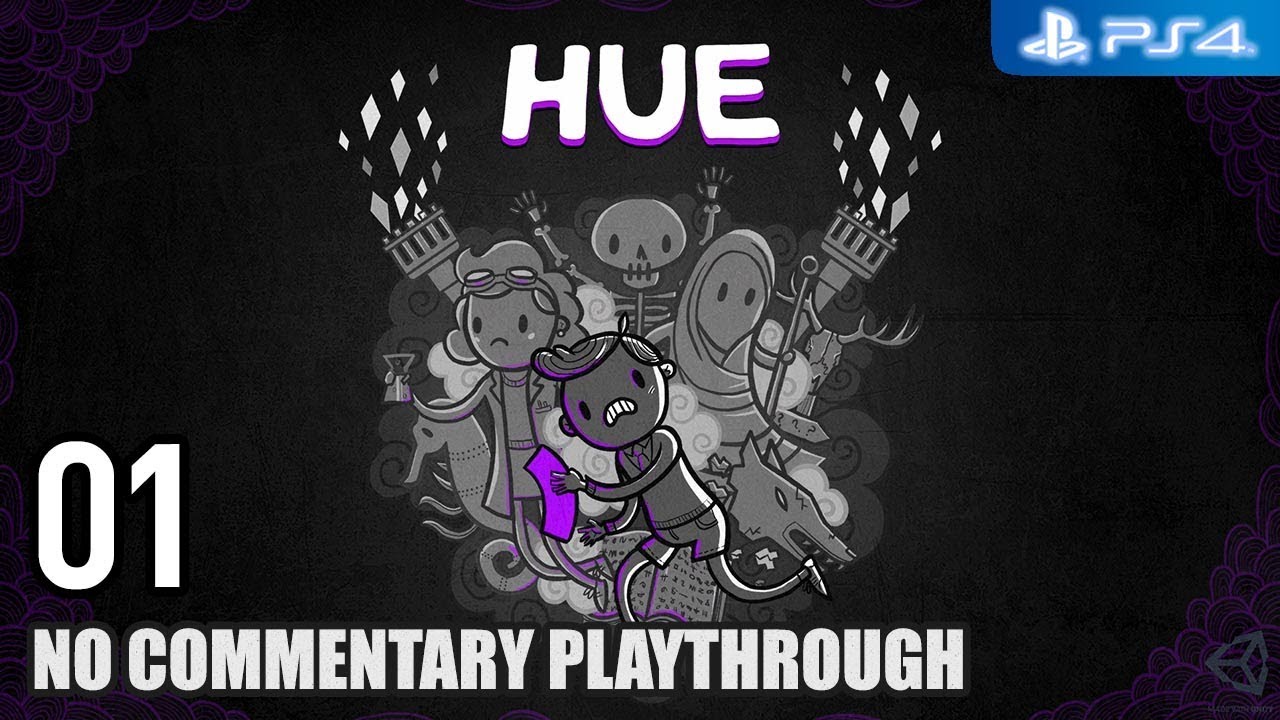 Hue 【PS4】 #01 │ No Commentary Playthrough