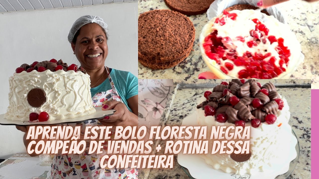 Aula grátis bolo floresta negra passo a passo , receita campeã de vendas +rotina de confeiteira