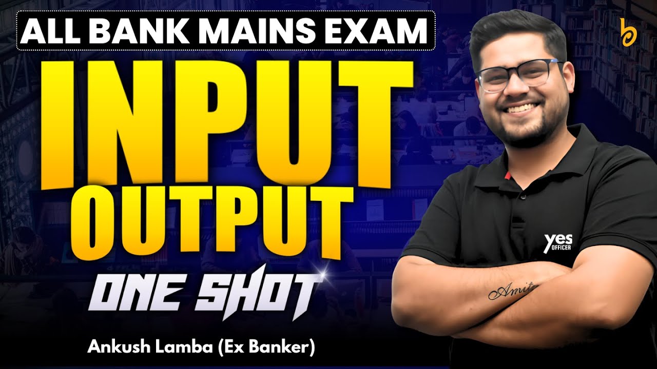 🔥 Mains Level Machine Input Output One shot | Reasoning One Shot | Bank Exams 2025 | Ankush Lamba