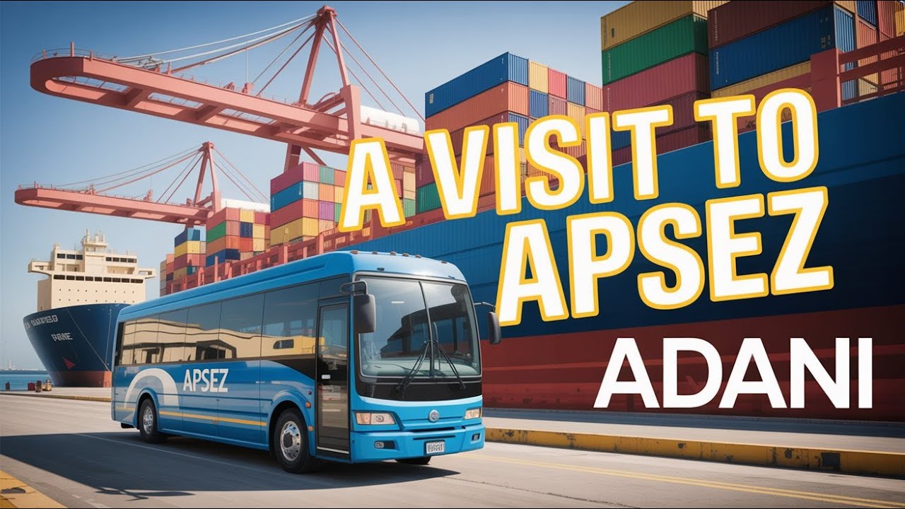 A Visit to APSEZ in bus.