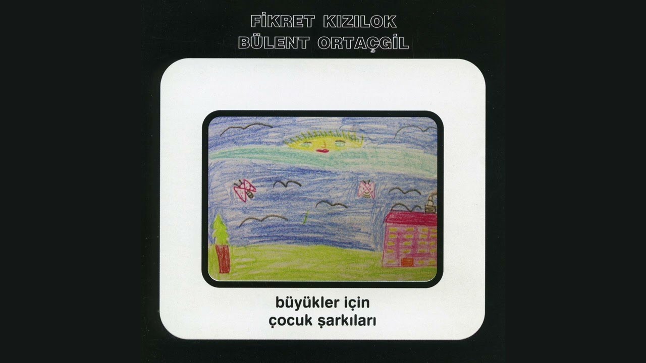 Fikret Kızılok, B&uuml;lent Orta&ccedil;gil - Ama Babacığım