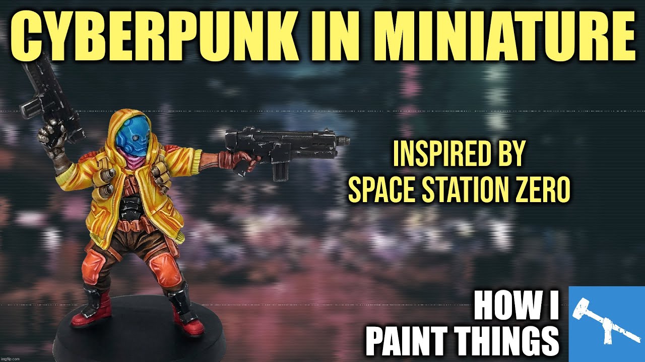 Cyberpunk & Contrast - Mixing Magic & Technology for the Tabletop [How I Paint Things]