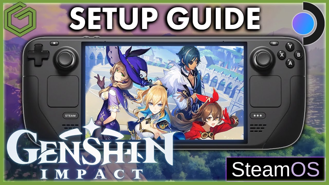 Steam Deck - Genshin Impact Full Setup Guide - Recommended Settings