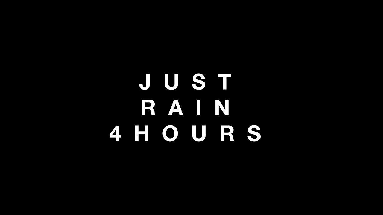 Deep Sleep Four-Hour Rain Sound Black Video #deepsleep #relaxing #respect
