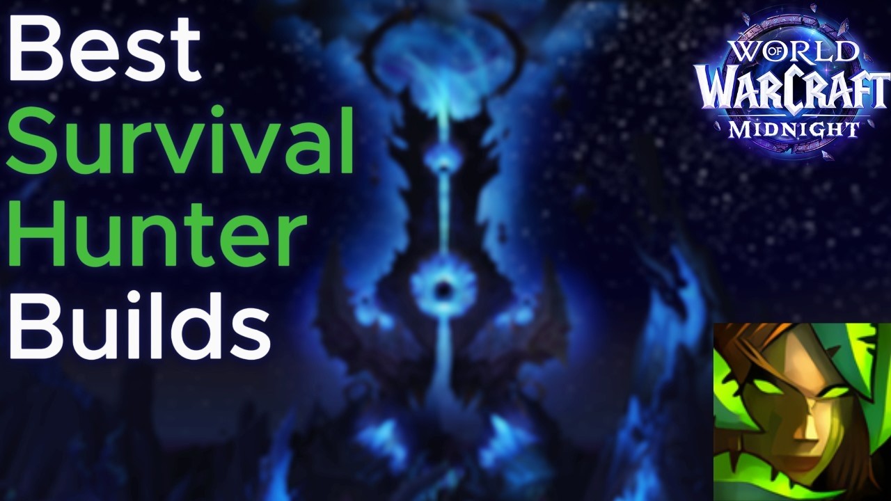 Best Survival Hunter Builds in Midnight Season 1 | Raid and Mythic+
