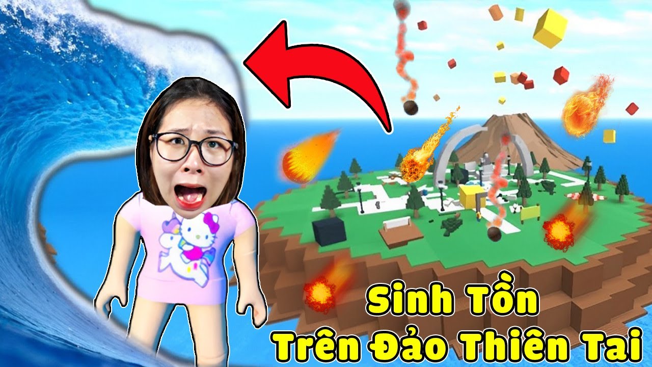 ỐC TV Thử Thách Sinh Tồn Trên Hòn Đảo Thiên Tai Siêu Nguy Hiểm Trong Roblox