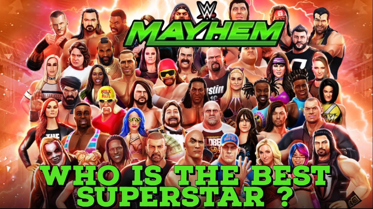 WWE Mayhem - Who is the Best Superstar in WWE Mayhem?