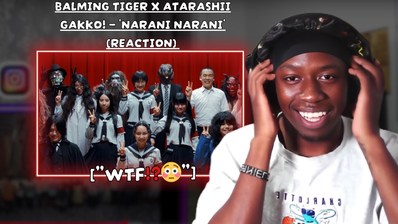 Balming Tiger x ATARASHII GAKKO! – 'Narani Narani' (REACTION) 🌈 Childhood Vibes/Psychedelic Fusion!
