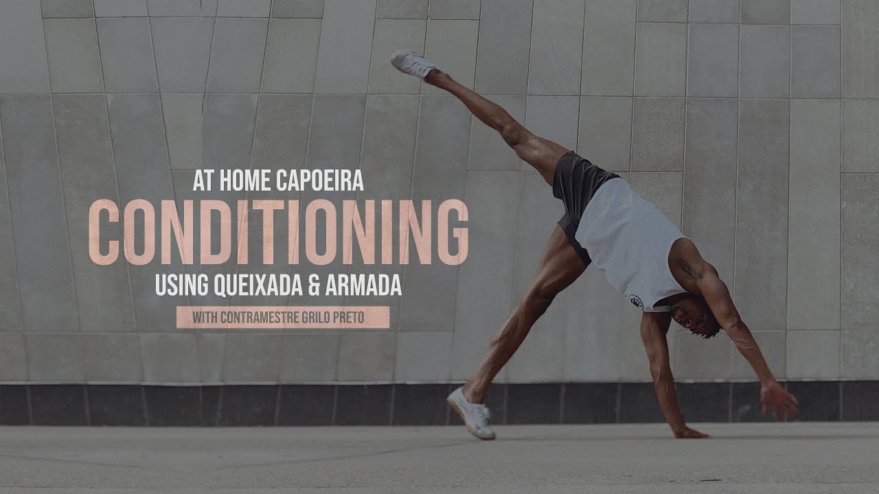 Capoeira Conditioning at HOME | Kicks Queixada & Armada