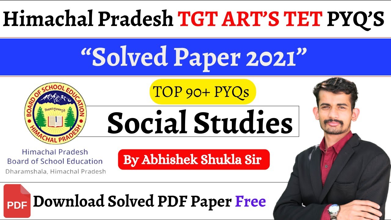 HP TGT TET Arts Solved Paper 2021 || Social Studies HP TET Exams Pyqs || By Abhishek Shukla Sir