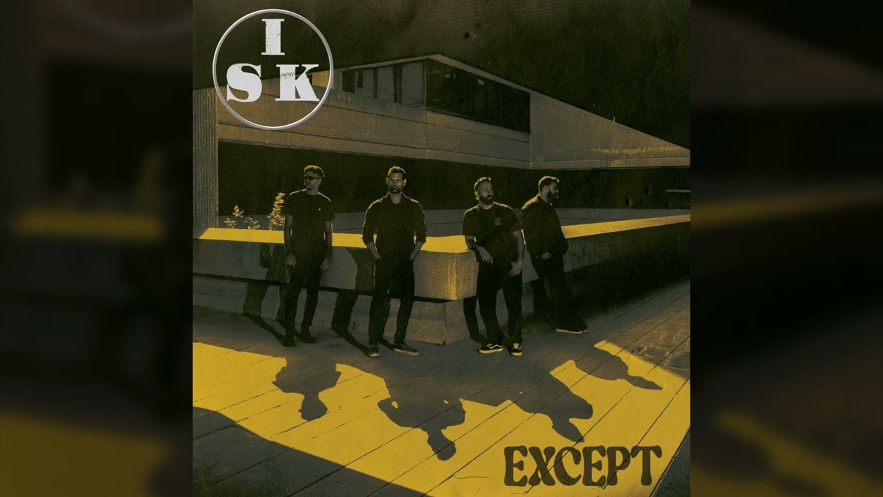 ISAAK - Except // HEAVY PSYCH SOUNDS Records