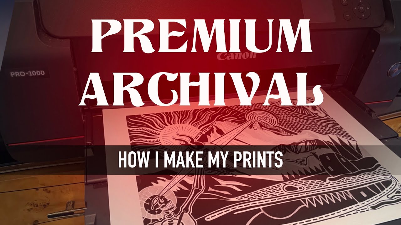 How to print archival at home - Canon Prograf 1000 - Photoshop - Acid free paper.