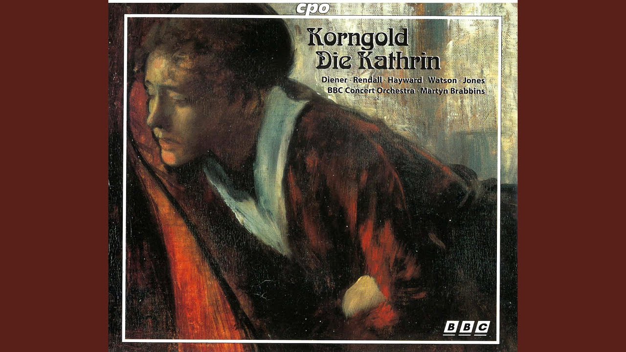 Die Kathrin, Op. 28, Act I: Ich soll ihn niemals, niemals mehr sehn.
