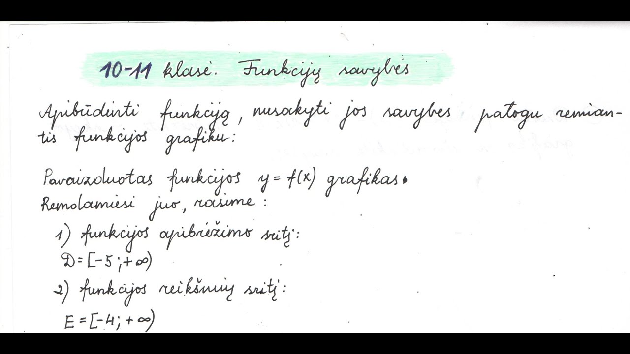 10-11 klasė. Funkcijų savybės