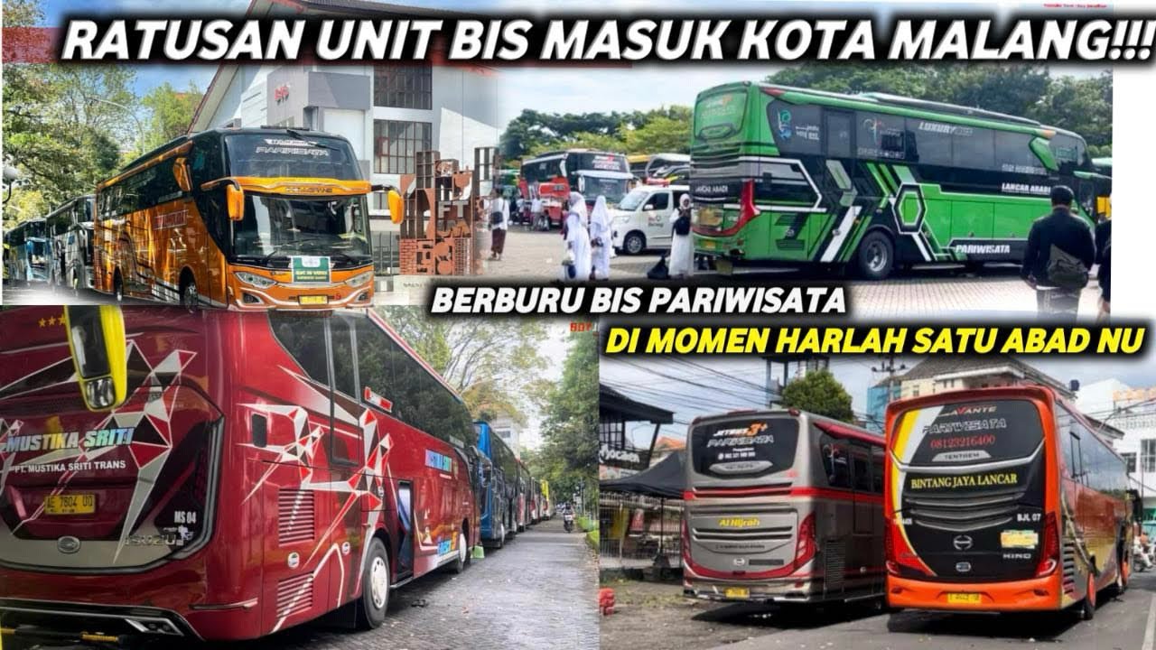 KETIKA RATUSAN BIS NYERANG MALANG‼️HUNTING BIS ROMBONGAN JAMAAH HARLAH 1 ABAD NU 08 FEBRUARI 2026