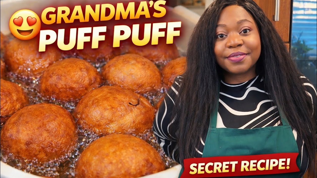 The Secret to Soft Nigerian Puff Puff | Grandma’s Recipe Revealed!
