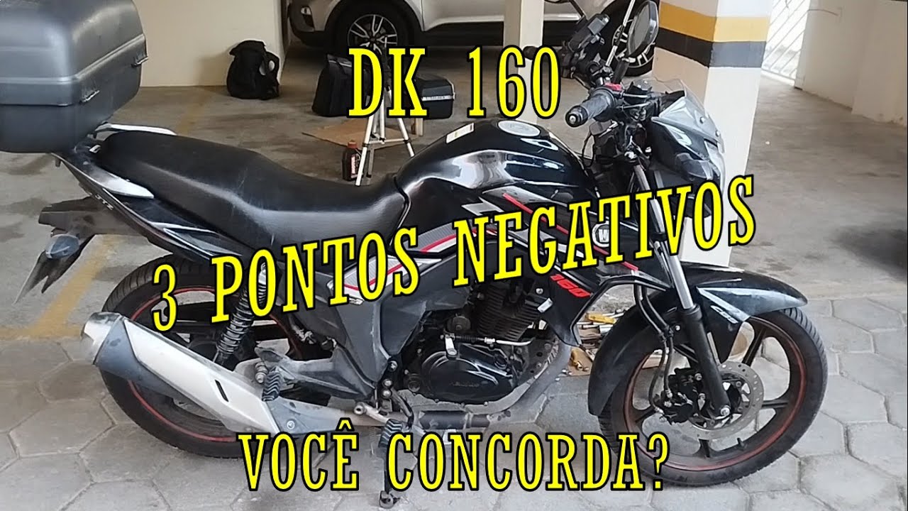 DK 160 - 3 PONTOS NEGATIVOS #moto #dk160 #haojue