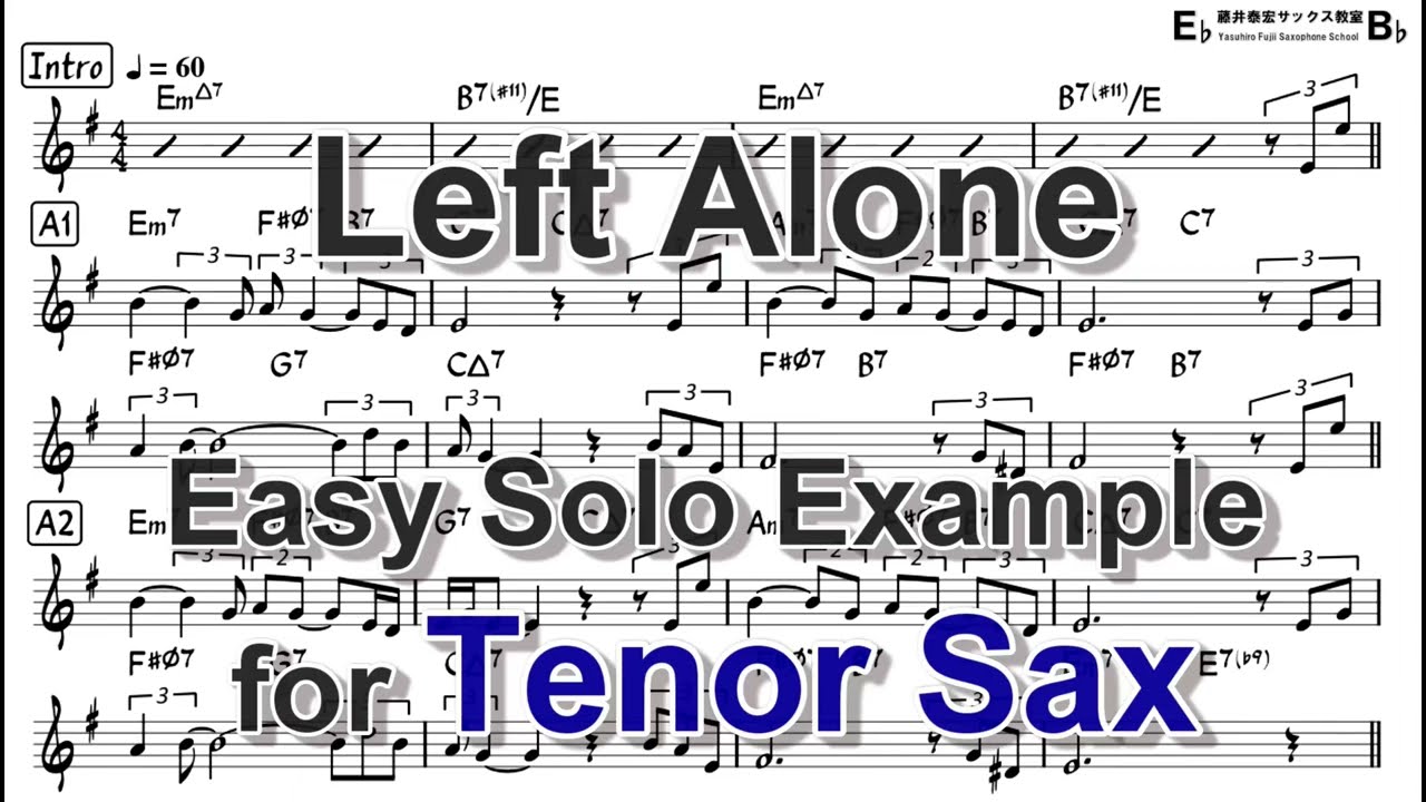 Left Alone (by Mal Waldron) - Easy Solo Example for Tenor Sax